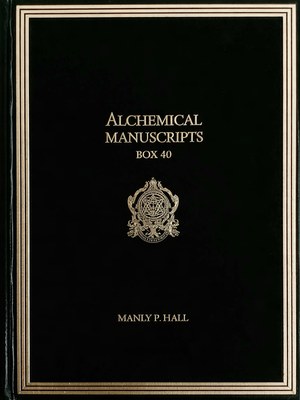 Cover of Alchemical Manuscripts Box 40