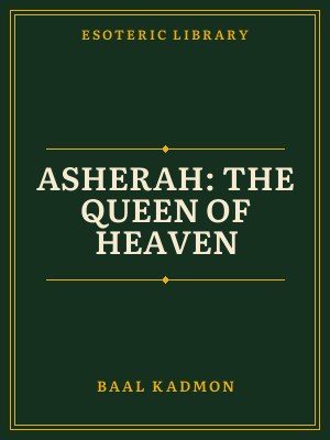 Cover of Asherah: The Queen of Heaven