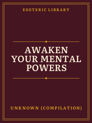 Cover of Awaken Your Mental Powers