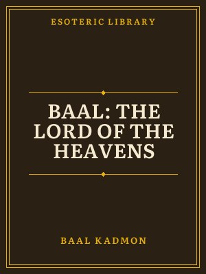 Cover of Baal: The Lord of the Heavens