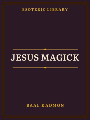 Cover of Jesus Magick
