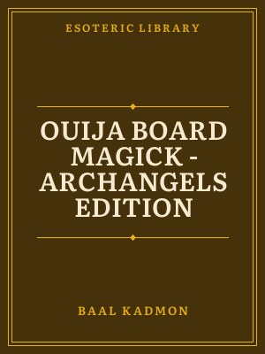 Cover of Ouija Board Magick - Archangels Edition