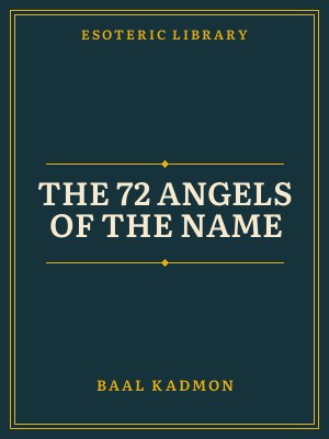 Cover of The 72 Angels of the Name