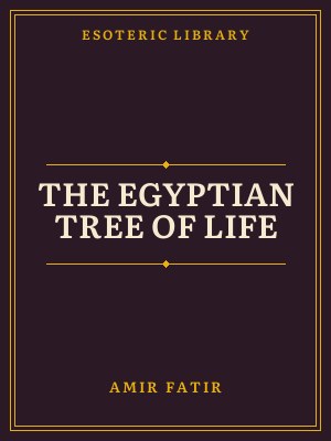 Cover of The Egyptian Tree of Life