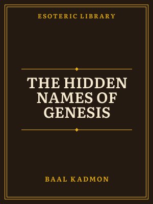 Cover of The Hidden Names of Genesis
