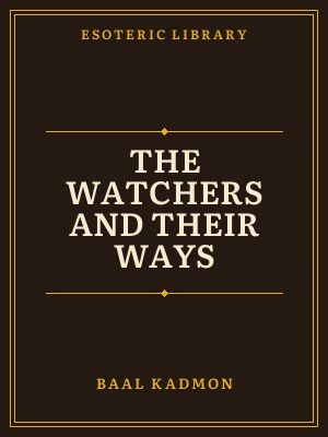 Cover of The Watchers and Their Ways