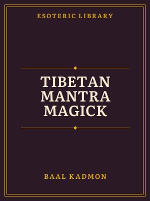 Cover of Tibetan Mantra Magick